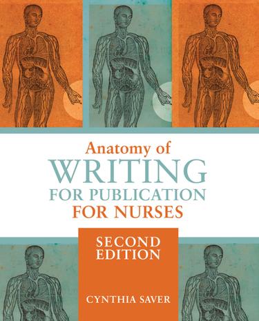 Anatomy of Writing for Nurses, Second Edition
