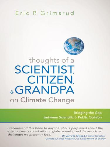 Cover image for Thoughts of a Scientist, Citizen, and Grandpa on Climate Change