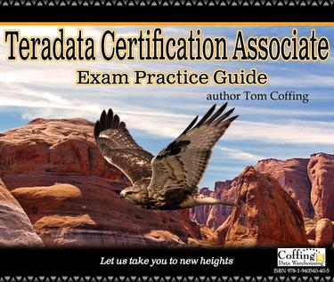 Cover image for Teradata Certification Associate Exam Practice Guide