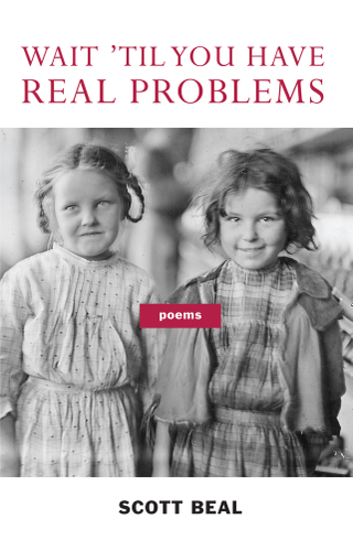 Cover image for Wait 'Til You Have Real Problems