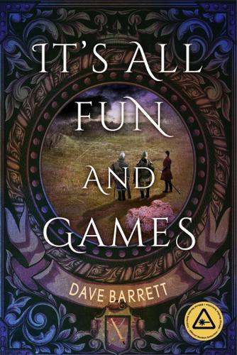 Cover image for It's All Fun and Games