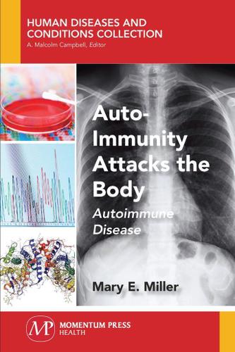 Cover image for Auto-Immunity Attacks the Body
