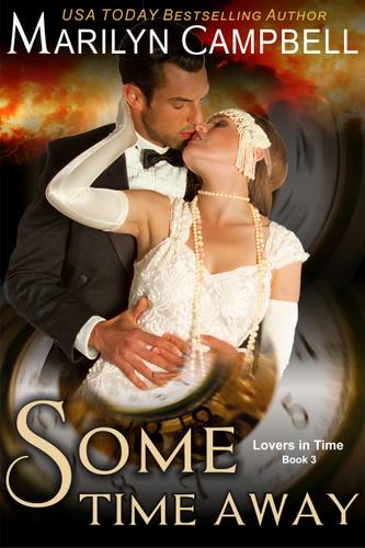 Cover image for Some Time Away (Lovers in Time Series, Book 3)