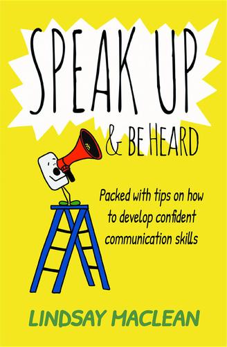 Cover image for Speak Up and Be Heard