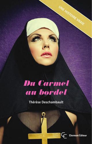 Cover image for Du Carmel au bordel