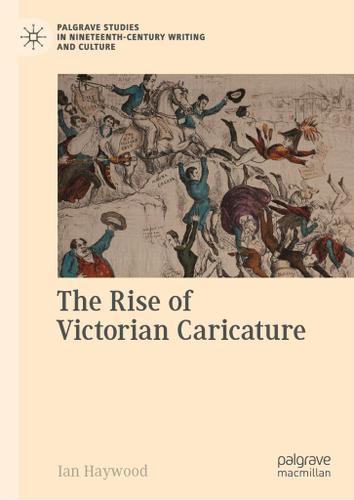 Cover image for The Rise of Victorian Caricature