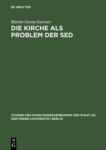 Cover image for Die Kirche als Problem der SED