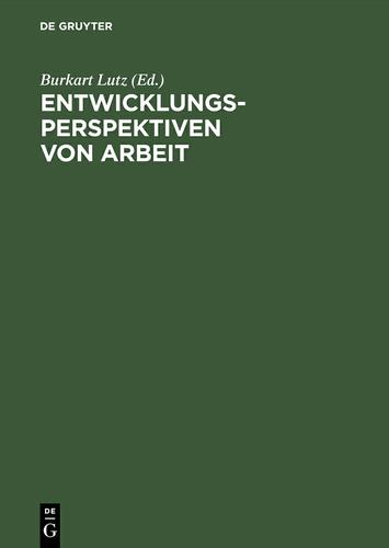 Cover image for Entwicklungsperspektiven von Arbeit