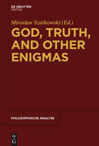 Cover image for God, Truth, and other Enigmas