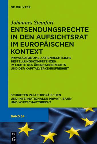 Cover image for Entsendungsrechte in den Aufsichtsrat im europaischen Kontext