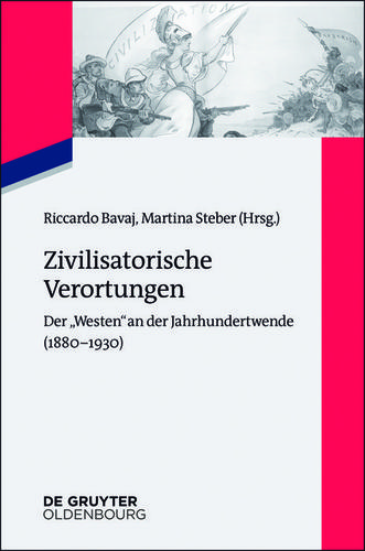 Cover image for Zivilisatorische Verortungen