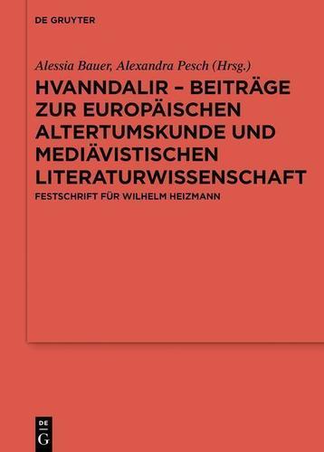 Cover image for Hvanndalir  Beitrage zur europaischen Altertumskunde und mediavistischen Literaturwissenschaft