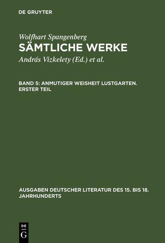 Cover image for Anmutiger Weisheit Lustgarten. Erster Teil