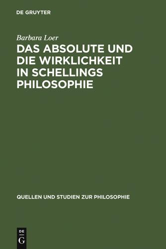 Cover image for Das Absolute und die Wirklichkeit in Schellings Philosophie