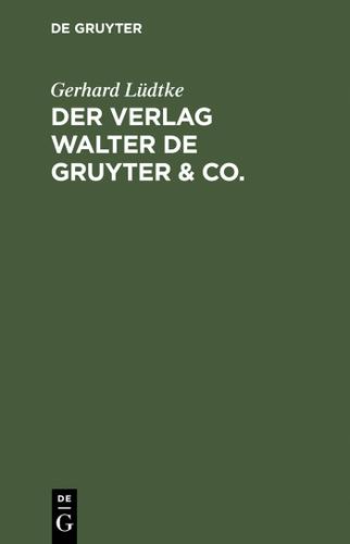 Cover image for Der Verlag Walter de Gruyter & Co.