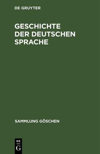Cover image for Geschichte der deutschen Sprache