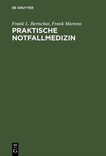 Cover image for Praktische Notfallmedizin