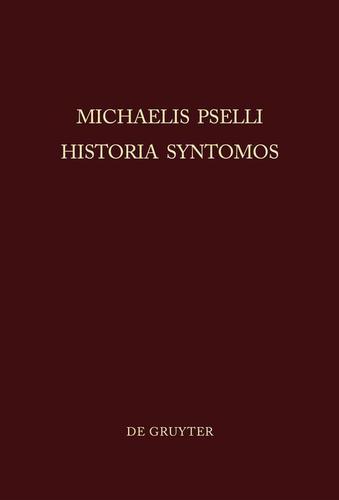 Cover image for Michaelis Pselli Historia Syntomos
