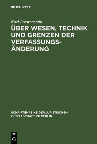 Cover image for Uber Wesen, Technik und Grenzen der Verfassungsanderung