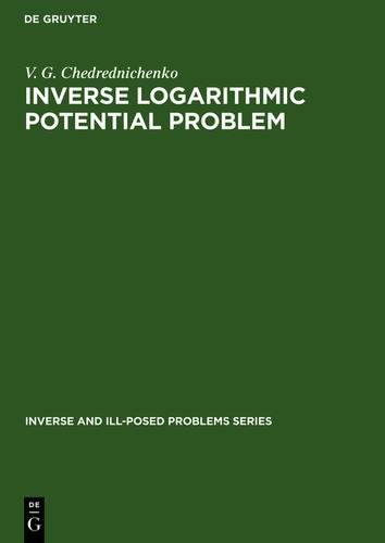 Cover image for Inverse Logarithmic Potential Problem
