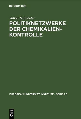 Cover image for Politiknetzwerke der Chemikalienkontrolle