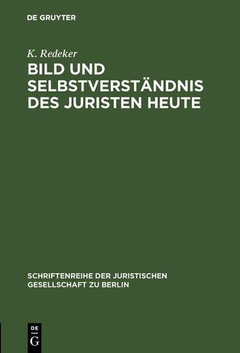 Cover image for Bild und Selbstverstandnis des Juristen heute