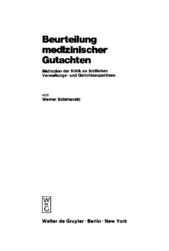Cover image for Die Beurteilung medizinischer Gutachten