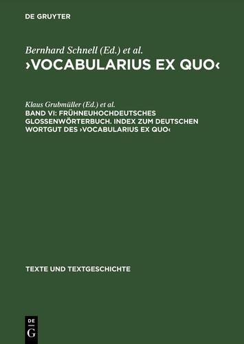 Cover image for Fruhneuhochdeutsches Glossenworterbuch. Index zum deutschen Wortgut des Vocabularius Ex quo