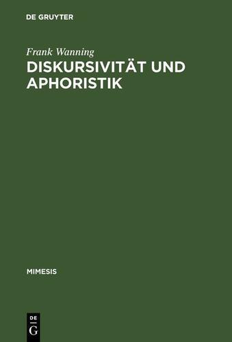 Cover image for Diskursivitat und Aphoristik