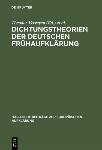 Cover image for Dichtungstheorien der deutschen Fruhaufklarung
