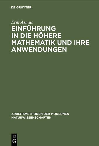 Cover image for Einfuhrung in die hohere Mathematik und ihre Anwendungen