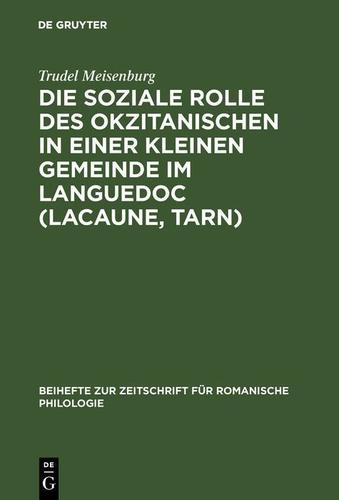 Cover image for Die soziale Rolle des Okzitanischen in einer kleinen Gemeinde im Languedoc (Lacaune, Tarn)