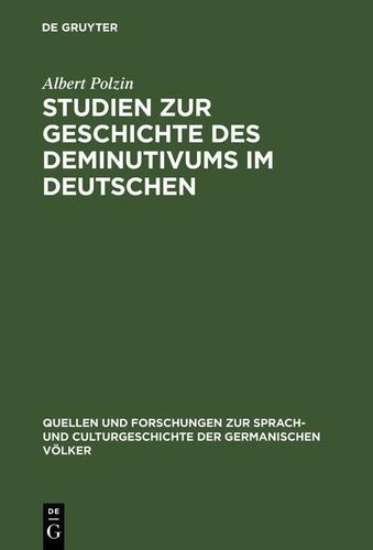 Cover image for Studien zur Geschichte des Deminutivums im Deutschen