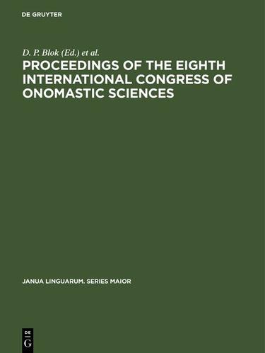Cover image for Proceedings of the Eighth International Congress of Onomastic Sciences