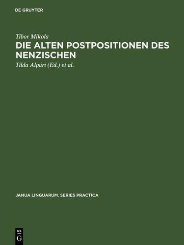 Cover image for Die alten Postpositionen des Nenzischen