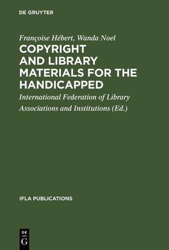 Cover image for Copyright and library materials for the handicapped