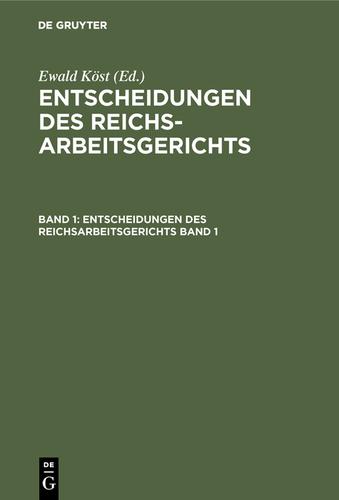 Cover image for Entscheidungen des Reichsarbeitsgerichts. Band 1