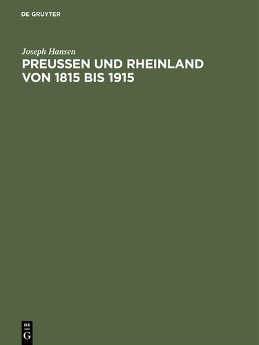 Cover image for Preuen und Rheinland von 1815 bis 1915