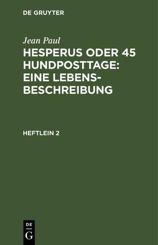 Cover image for Hesperus oder 45 Hundposttage : Eine Lebensbeschreibung