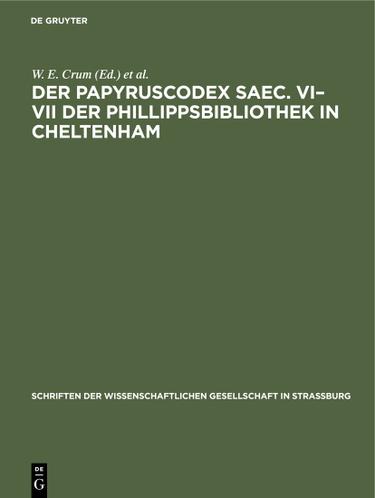 Cover image for Der Papyruscodex saec. VIVII der Phillippsbibliothek in Cheltenham