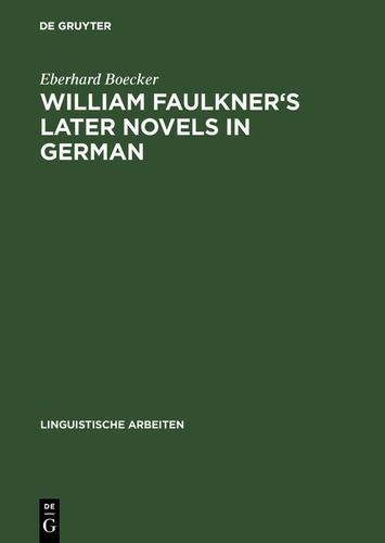 Cover image for William Faulkner's later novels in German