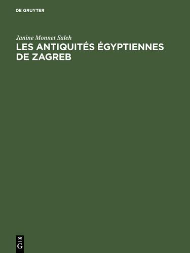 Cover image for Les antiquites egyptiennes de Zagreb