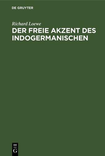 Cover image for Der freie Akzent des Indogermanischen