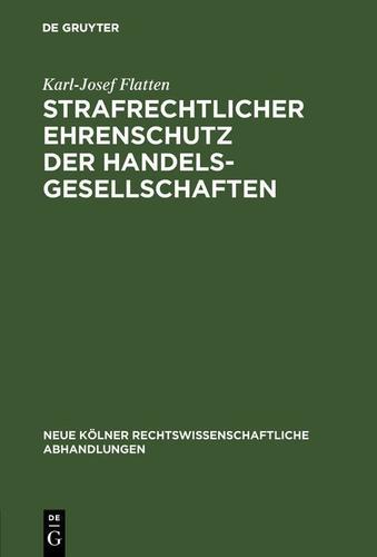 Cover image for Strafrechtlicher Ehrenschutz der Handelsgesellschaften