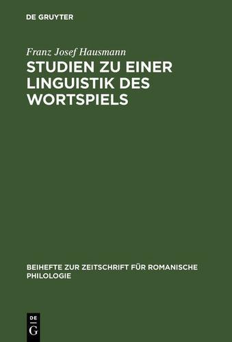 Cover image for Studien zu einer Linguistik des Wortspiels