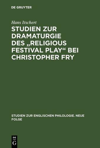 Cover image for Studien zur Dramaturgie des "Religious festival play" bei Christopher Fry