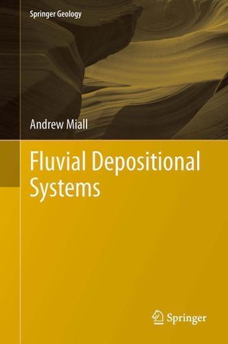 Cover image for Fluvial Depositional Systems