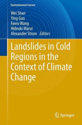 Cover image for Landslides in Cold Regions in the Context of Climate Change