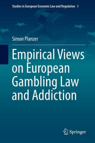 Cover image for Empirical Views on European Gambling Law and Addiction