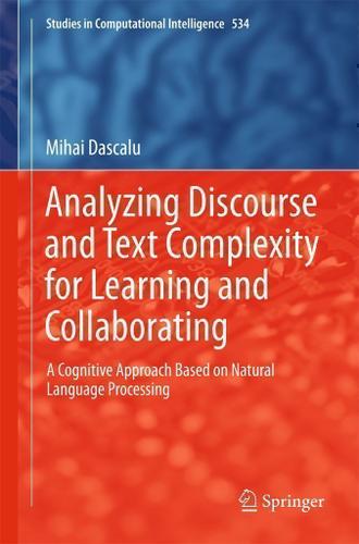 Cover image for Analyzing Discourse and Text Complexity for Learning and Collaborating